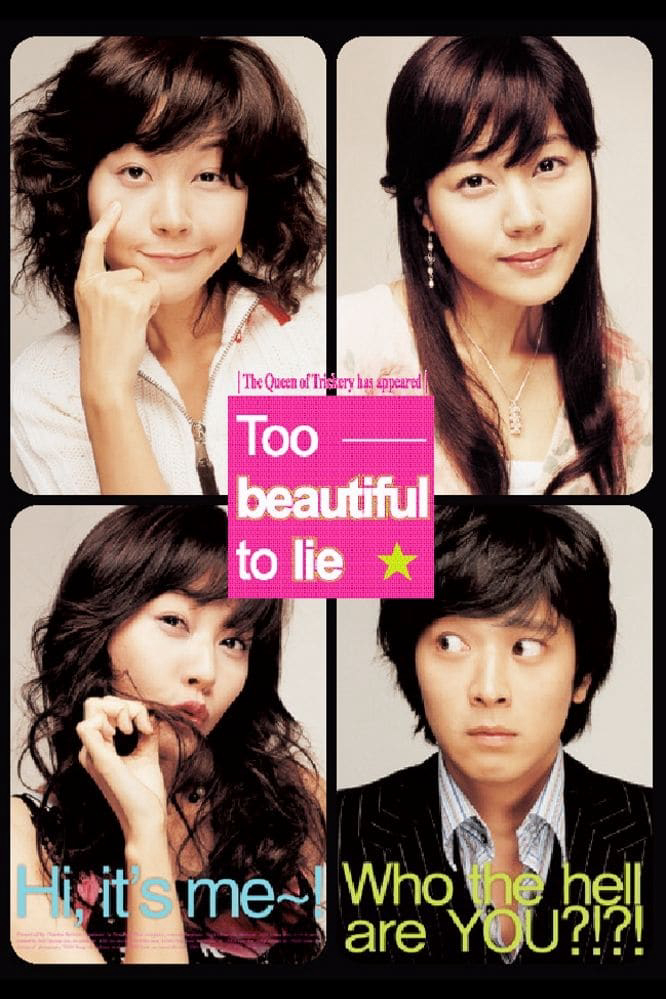 Người Đẹp Nói Dối (Too Beautiful To Lie) [2004]