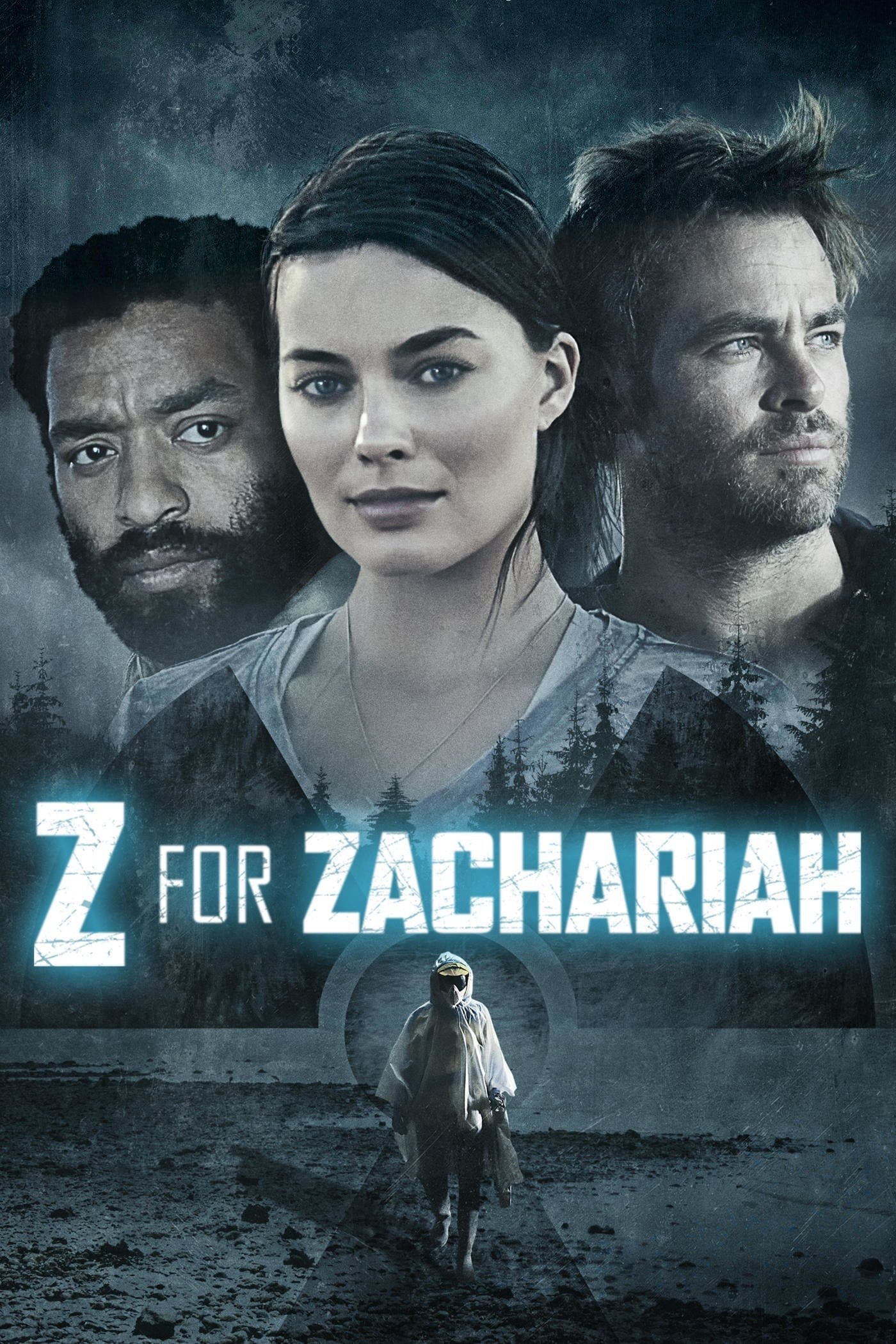Chữ Z Trong Zachariah (Z For Zachariah) [2015]
