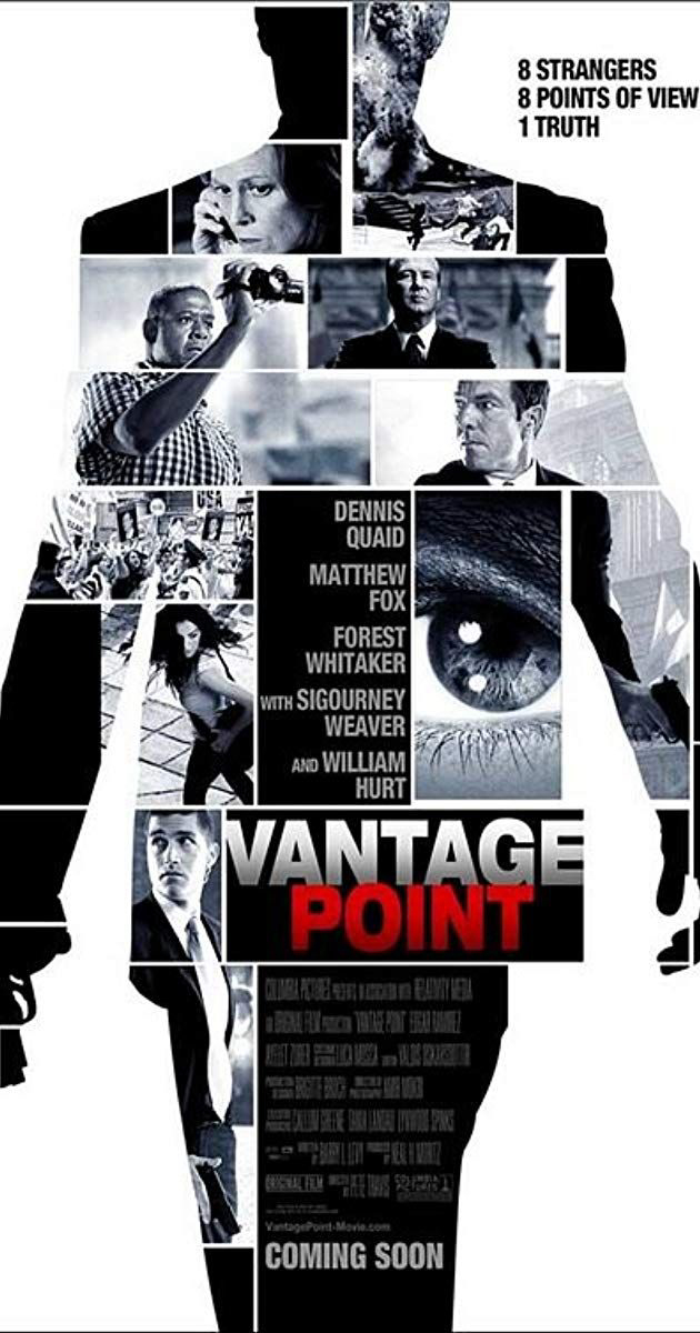 Điểm Mấu Chốt (Vantage Point) [2008]