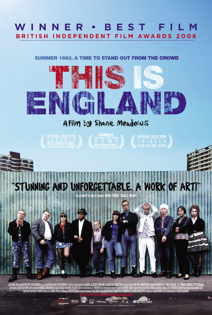 Đây Là Nước Anh (This Is England) [2006]