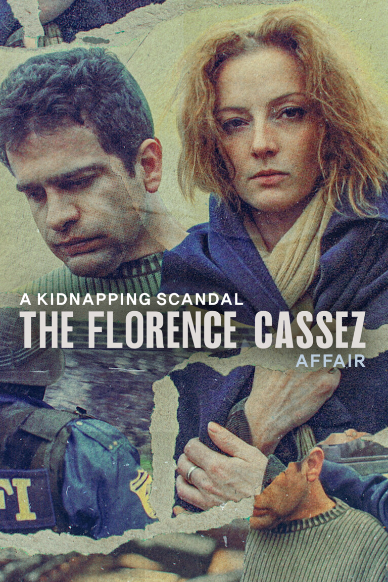 Bê Bối Bắt Cóc: Vụ Án Florence Cassez (A Kidnapping Scandal: The Florence Cassez Affair) [2022]