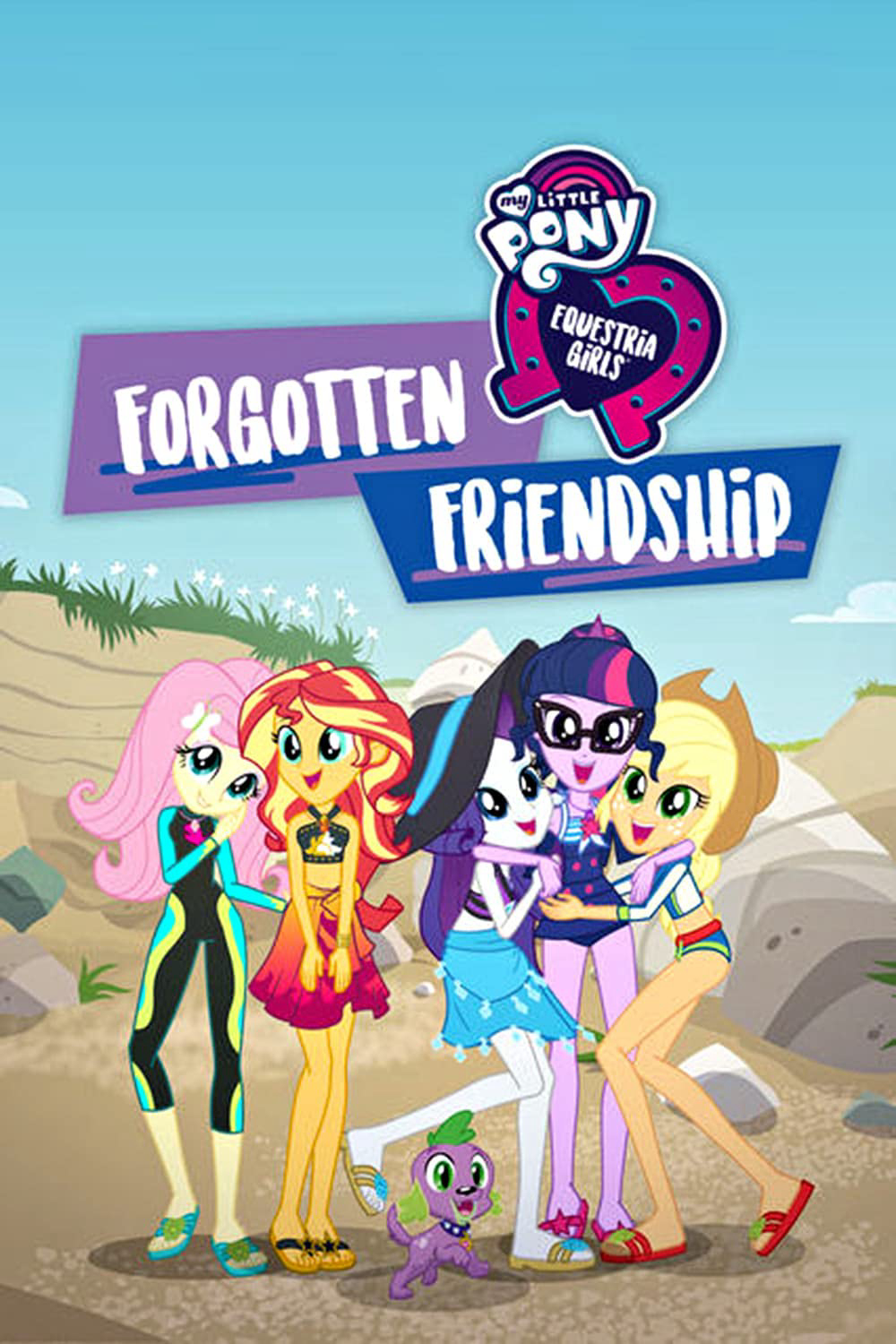 Những Cô Gái Equestria: Tình Bạn Bị Lãng Quên (My Little Pony: Equestria Girls - Forgotten Friendship) [2018]