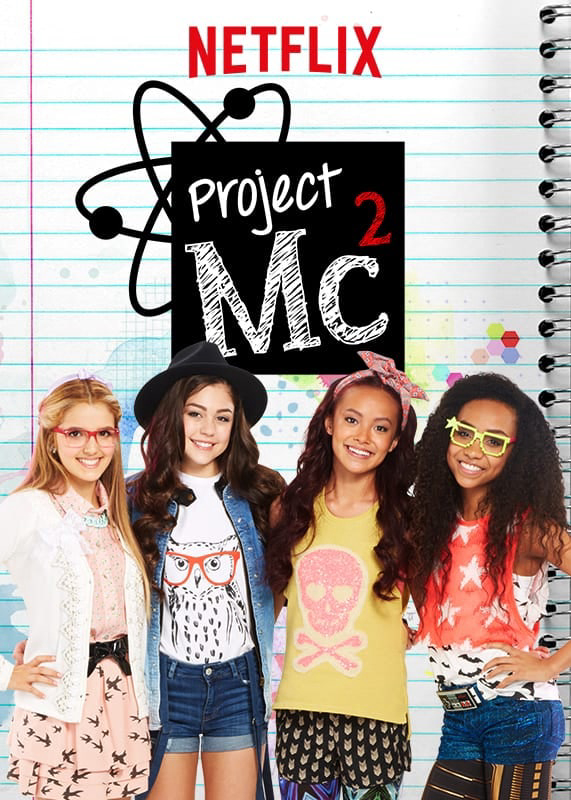 Dự Án Mc2 (Phần 1) (Project Mc2 (Season 1)) [2015]