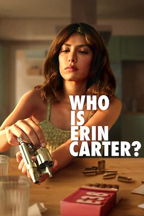 Erin Carter Là Ai? (Who Is Erin Carter?) [2023]